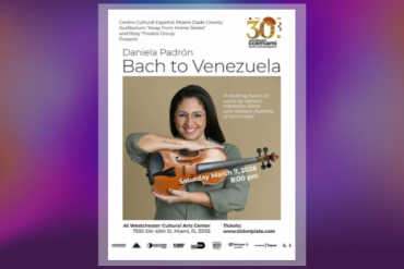Daniela Padrón: Bach to Venezuela Presented by Centro Cultural Español (CCEMiami)
