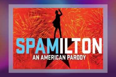 Spamilton: An American Parody Presented by Aventura Arts and Cultural Center