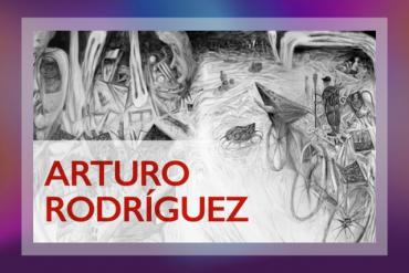An Evening with Arturo Rodríguez: A Conversation on Art, Memory, and Exile Presented by University of Miami Libraries