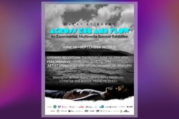 “Across ebb and flow” Opening Reception Presented by DVCAI